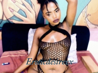 Eroticdesirexx