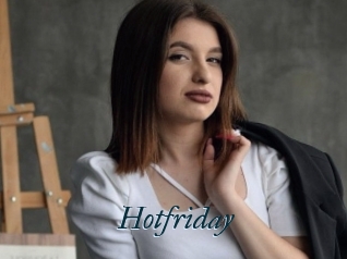 Hotfriday