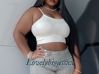 Lovelybigassxx
