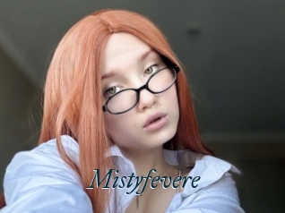 Mistyfevere