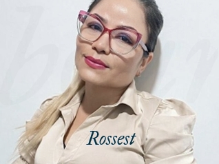 Rossest
